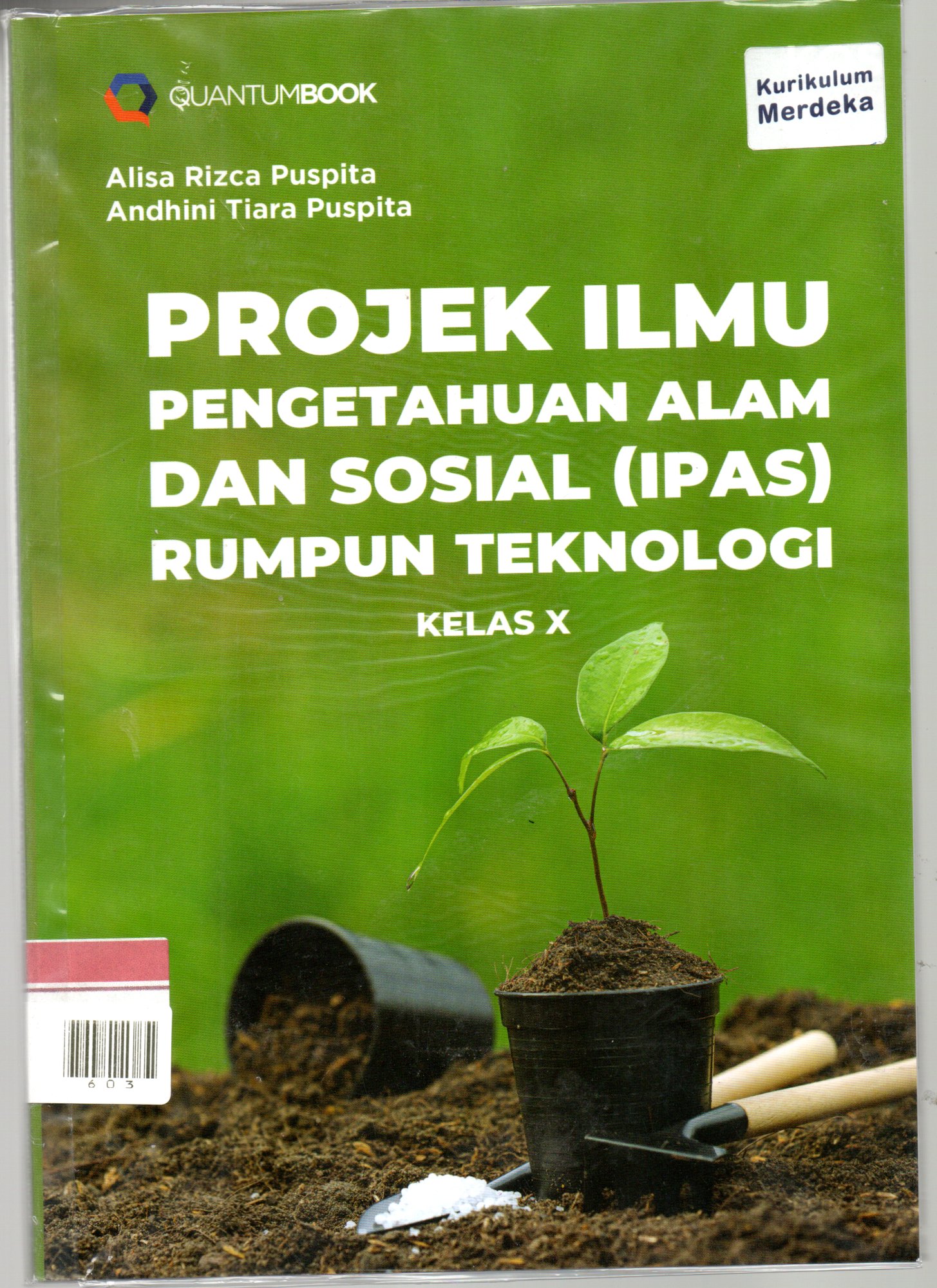 Projek Ilmu Pengetahuan Alam Dan Sosial(IPAS) Rumpun Teknologi