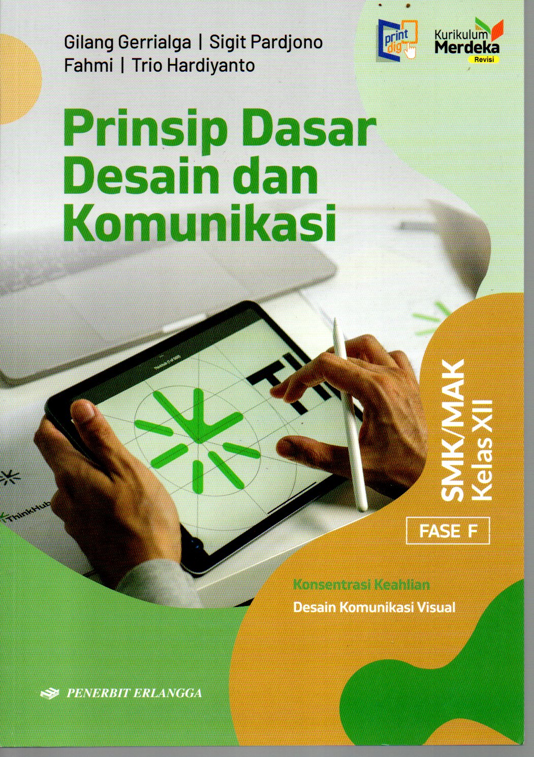 PRINSIP DASAR DESAN DAN KOMUNIKASI XII