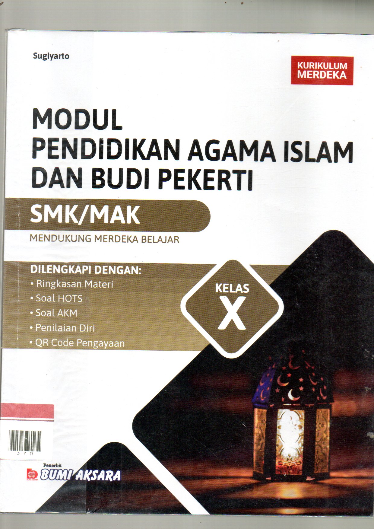 MODUL PENDIDIKAN AGAMA ISLAM DAN BUDI PEKERTI X