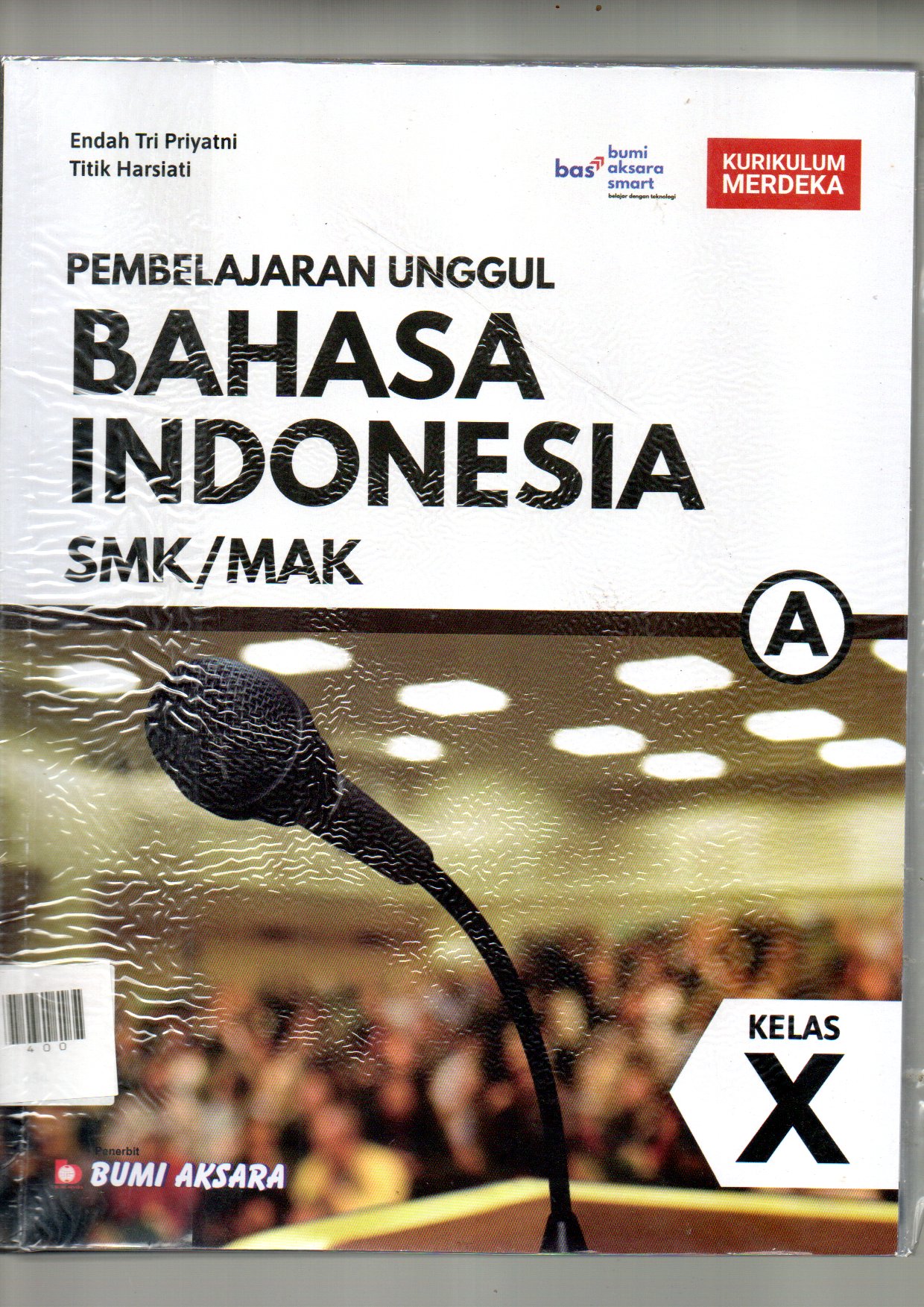 BAHASA INDONESIA X ( A )