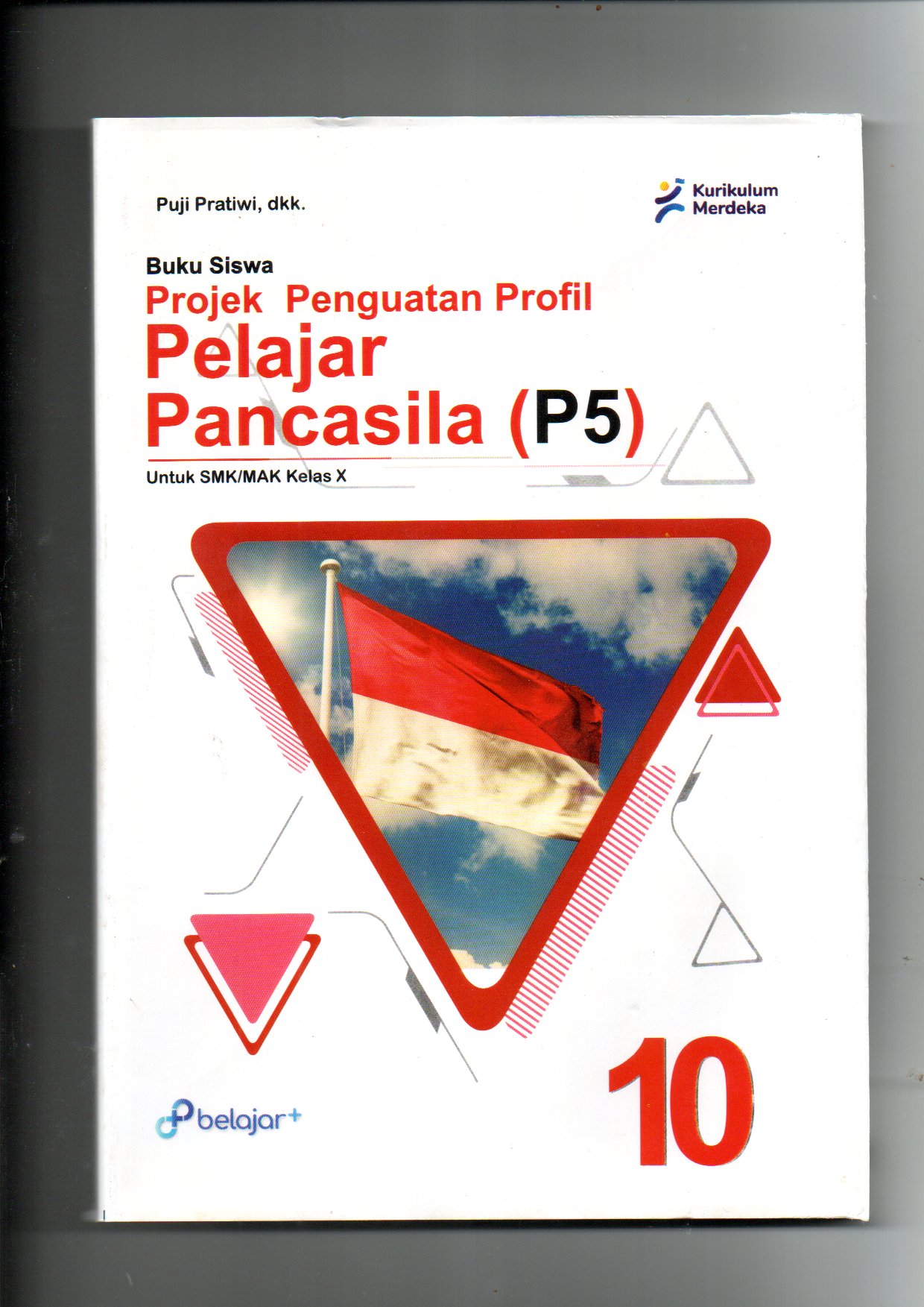 Projek Penguat Profil PELAJAR PANCASILA (P5) Kls X