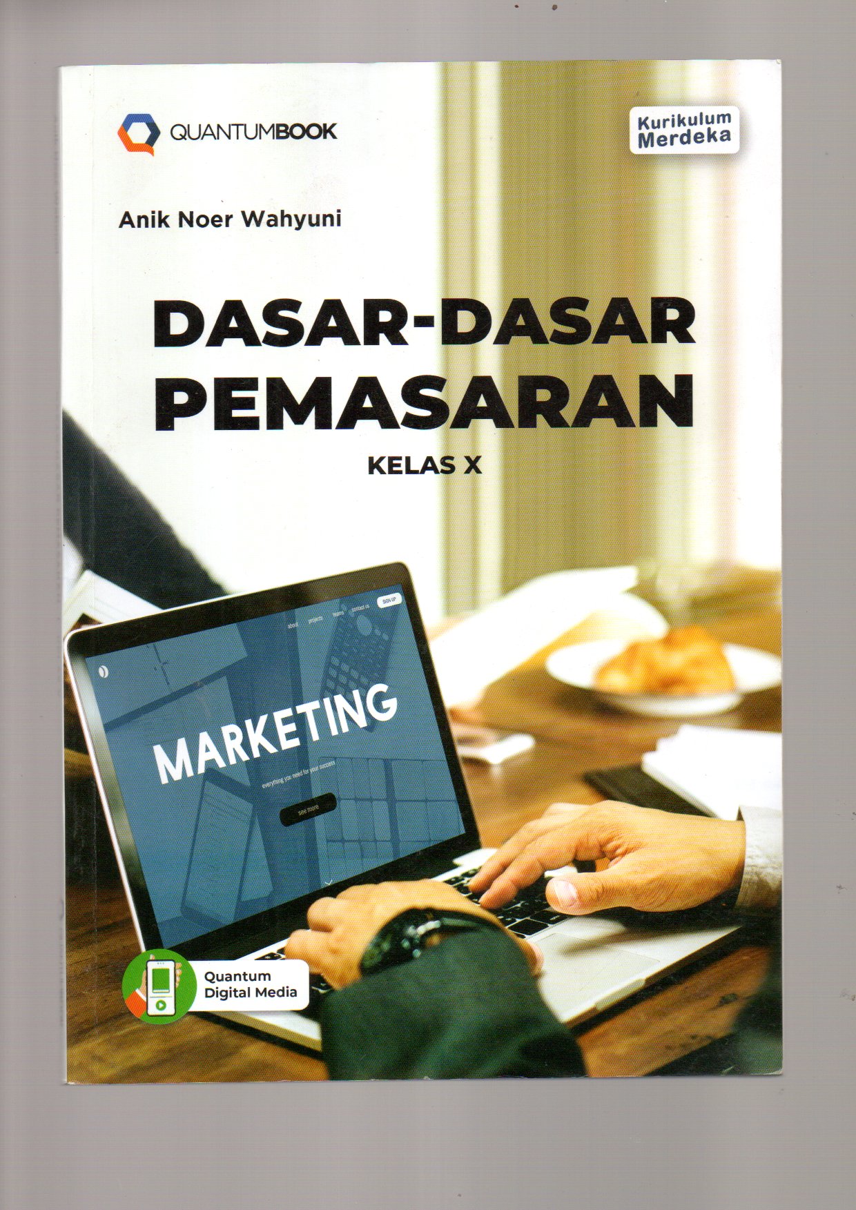 Dasar Dasar Pemasaran kls x