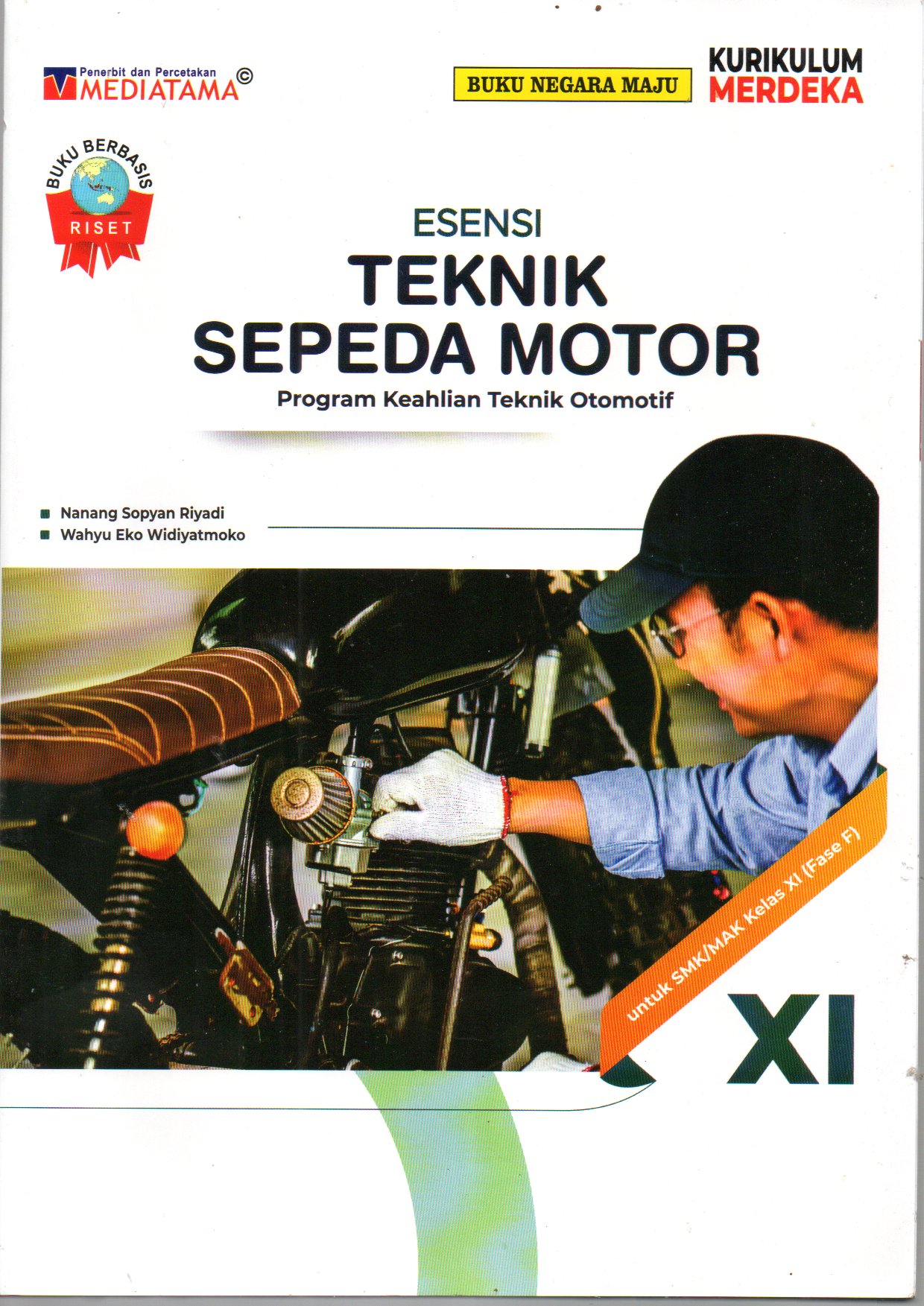 ESENSI TEKNIK SEPEDA MOTOR KELAS XI