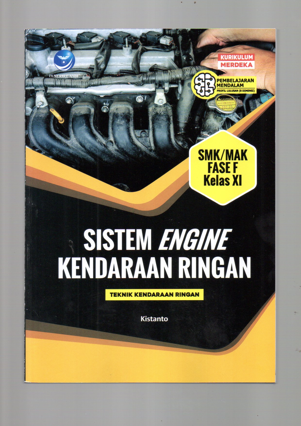 SISTEM ENGINE KENDARAAN RINGAN XI