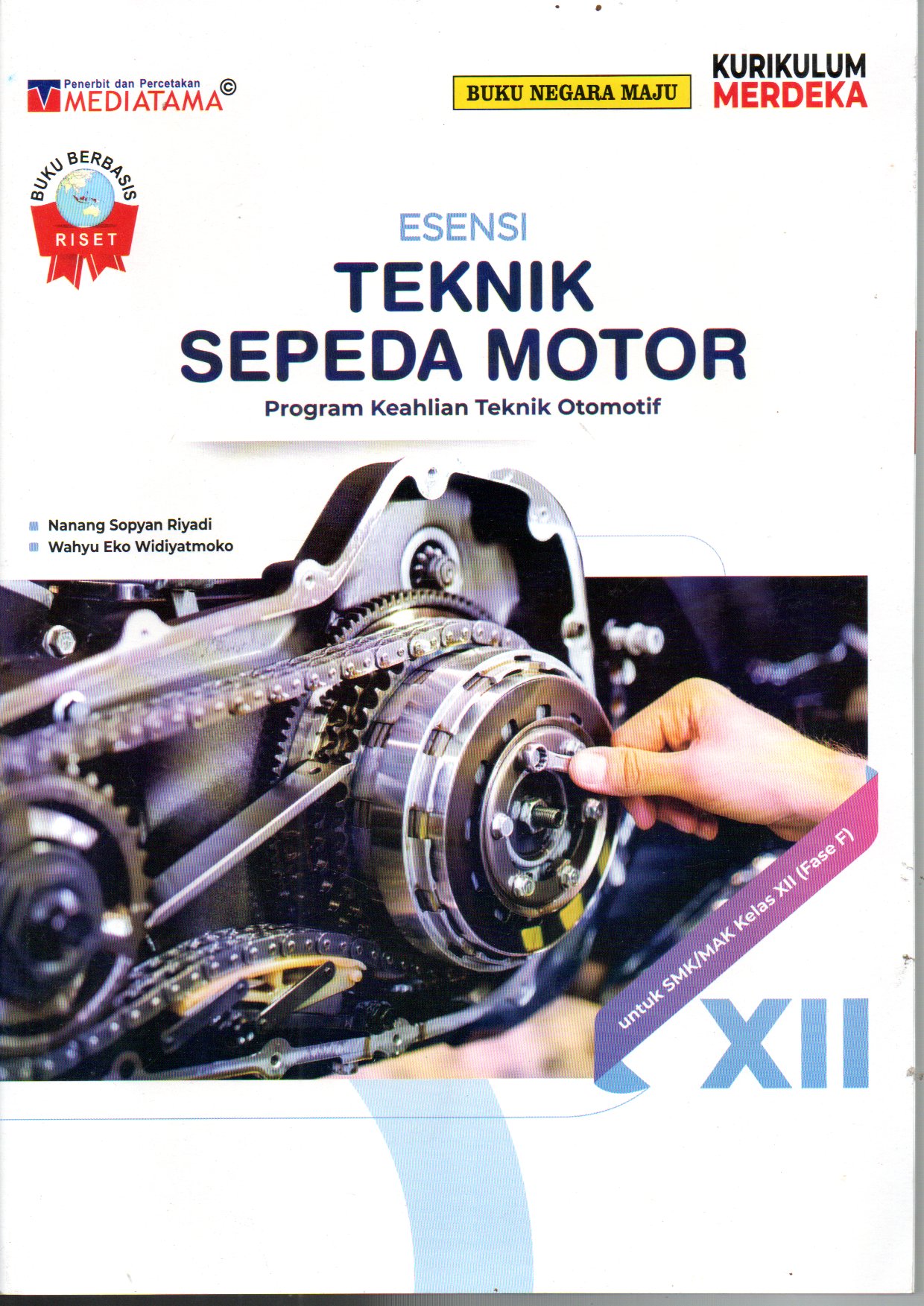 ESENSI TEKNIK SEPEDA MOTOR XII