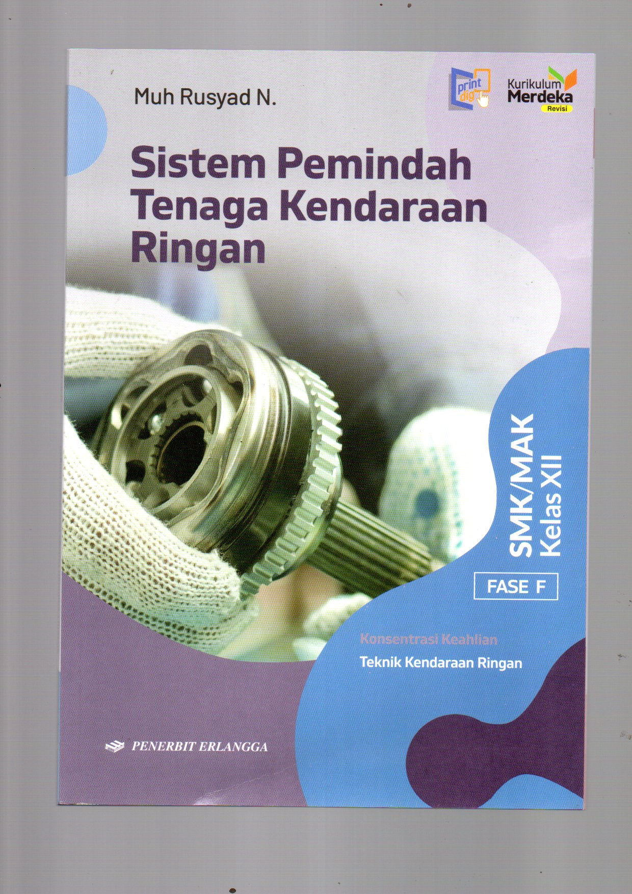 SISTEM PEMINDAH TENAGA KENDARAAN RINGAN XII